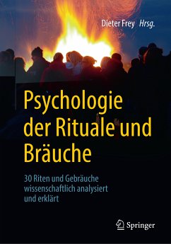 Psychologie der Rituale und Bräuche (eBook, PDF)