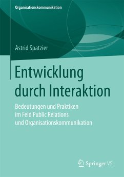 Entwicklung durch Interaktion (eBook, PDF) - Spatzier, Astrid