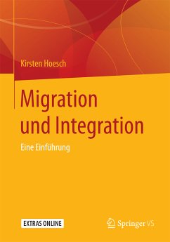 Migration und Integration (eBook, PDF) - Hoesch, Kirsten