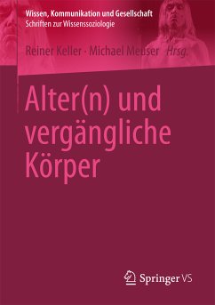 Alter(n) und vergängliche Körper (eBook, PDF)