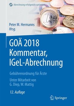 GOÄ 2018 Kommentar, IGeL-Abrechnung (eBook, PDF)