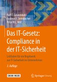 Das IT-Gesetz: Compliance in der IT-Sicherheit (eBook, PDF)