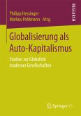 Globalisierung als Auto-Kapitalismus (eBook, PDF)
