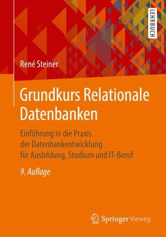 Grundkurs Relationale Datenbanken (eBook, PDF) - Steiner, René