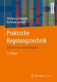 Praktische Regelungstechnik (eBook, PDF)