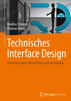 Technisches Interface Design (eBook, PDF) - Schmid, Markus; Maier, Thomas