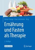 Ernährung und Fasten als Therapie (eBook, PDF)