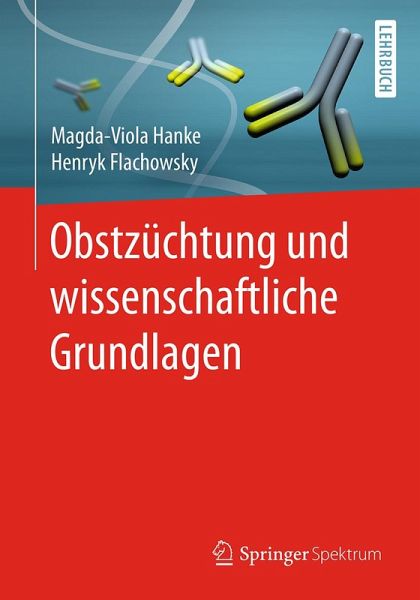 Obstzüchtung und wissenschaftliche Grundlagen (eBook, PDF) Obstzüchtung und wissenschaftliche Grundlagen (eBook, PDF)
