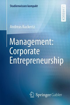 Management: Corporate Entrepreneurship (eBook, PDF) - Kuckertz, Andreas