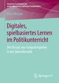 Digitales, spielbasiertes Lernen im Politikunterricht (eBook, PDF)