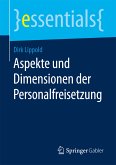 Aspekte und Dimensionen der Personalfreisetzung (eBook, PDF)