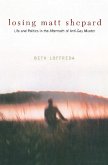 Losing Matt Shepard (eBook, PDF)