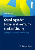Grundlagen der Luxus- und Premiummarkenführung (eBook, PDF)