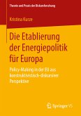 Die Etablierung der Energiepolitik für Europa (eBook, PDF)