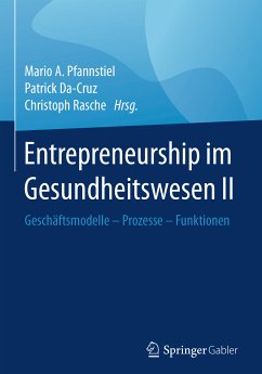 Entrepreneurship im Gesundheitswesen II (eBook, PDF)