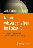Naturwissenschaften im Fokus IV (eBook, PDF)