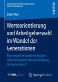 Werteorientierung und Arbeitgeberwahl im Wandel der Generationen (eBook, PDF)