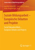 Soziale Bildungsarbeit - Europäische Debatten und Projekte (eBook, PDF)