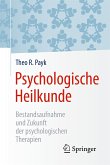 Psychologische Heilkunde (eBook, PDF)