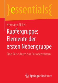 Kupfergruppe: Elemente der ersten Nebengruppe (eBook, PDF) - Sicius, Hermann