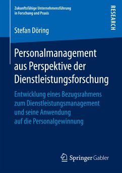 Personalmanagement aus Perspektive der Dienstleistungsforschung (eBook, PDF) - Döring, Stefan