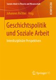 Geschichtspolitik und Soziale Arbeit (eBook, PDF)