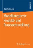 Modellintegrierte Produkt- und Prozessentwicklung (eBook, PDF)