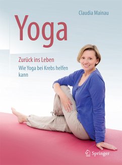 Yoga Zurück ins Leben (eBook, PDF) - Mainau, Claudia