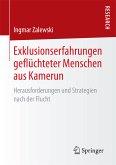 Exklusionserfahrungen geflüchteter Menschen aus Kamerun (eBook, PDF)