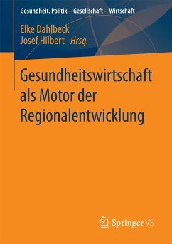 Gesundheitswirtschaft als Motor der Regionalentwicklung (eBook, PDF)