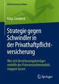 Strategie gegen Schwindler in der Privathaftpflichtversicherung (eBook, PDF)