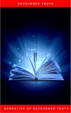 Narrative of Sojourner Truth: A Northern Slave (eBook, ePUB) Narrative of Sojourner Truth: A Northern Slave (eBook, ePUB)