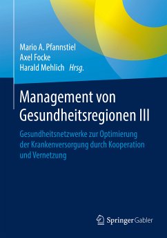 Management von Gesundheitsregionen III (eBook, PDF)