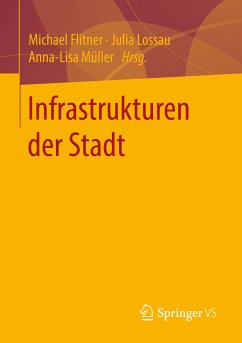 Infrastrukturen der Stadt (eBook, PDF)