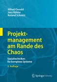 Projektmanagement am Rande des Chaos (eBook, PDF)