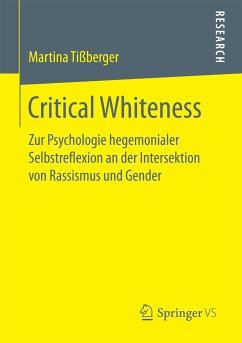Critical Whiteness (eBook, PDF) - Tißberger, Martina