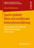 Spuren globaler Eliten und neoliberaler Unternehmensführung (eBook, PDF)