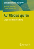 Auf Utopias Spuren (eBook, PDF)