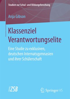 Klassenziel Verantwortungselite (eBook, PDF) - Gibson, Anja