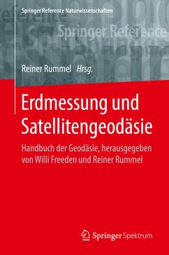 Erdmessung und Satellitengeodäsie (eBook, PDF)