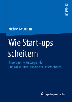 Wie Start-ups scheitern (eBook, PDF) - Neumann, Michael