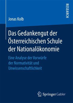 Das Gedankengut der Österreichischen Schule der Nationalökonomie (eBook, PDF) - Kolb, Jonas