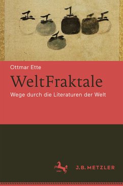 WeltFraktale (eBook, PDF) - Ette, Ottmar