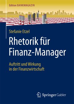 Rhetorik für Finanz-Manager (eBook, PDF) - Etzel, Stefanie