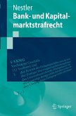 Bank- und Kapitalmarktstrafrecht (eBook, PDF)