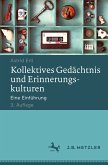 Kollektives Gedächtnis und Erinnerungskulturen (eBook, PDF)