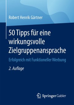 50 Tipps für eine wirkungsvolle Zielgruppenansprache (eBook, PDF) - Gärtner, Robert Henrik