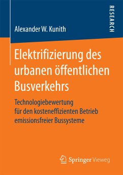 Elektrifizierung des urbanen öffentlichen Busverkehrs (eBook, PDF) - Kunith, Alexander W.