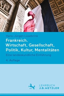 Frankreich. Wirtschaft, Gesellschaft, Politik, Kultur, Mentalitäten (eBook, PDF) - Lüsebrink, Hans-Jürgen