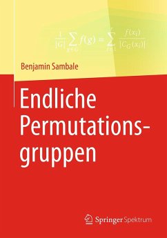 Endliche Permutationsgruppen (eBook, PDF) - Sambale, Benjamin